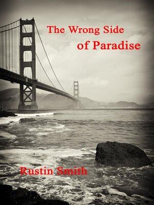 cover image of The Wrong Side of Paradise